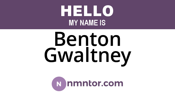 Benton Gwaltney