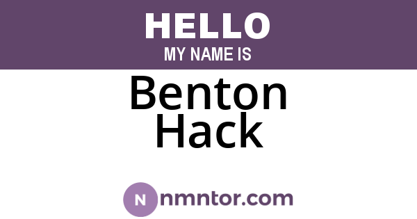 Benton Hack