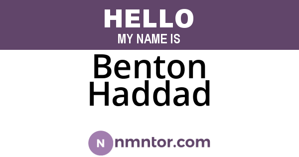 Benton Haddad