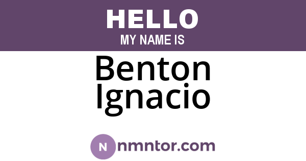 Benton Ignacio