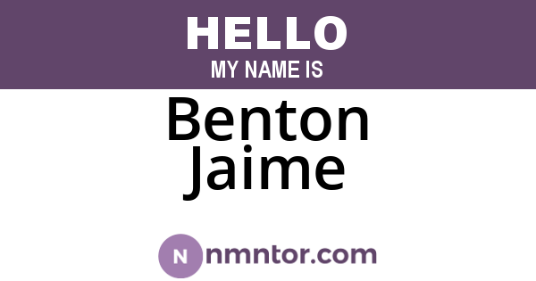 Benton Jaime