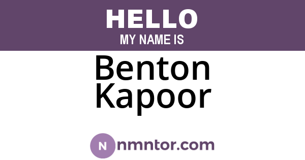 Benton Kapoor