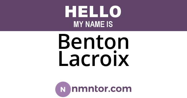 Benton Lacroix