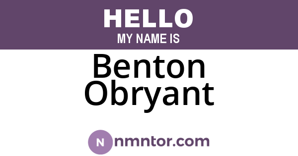 Benton Obryant