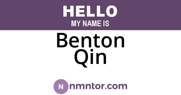Benton Qin