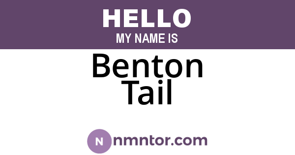 Benton Tail