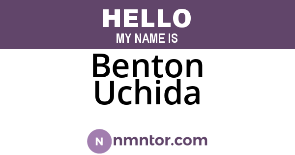 Benton Uchida