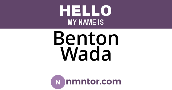 Benton Wada