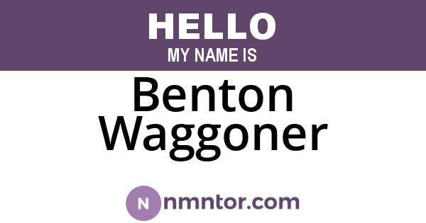 Benton Waggoner