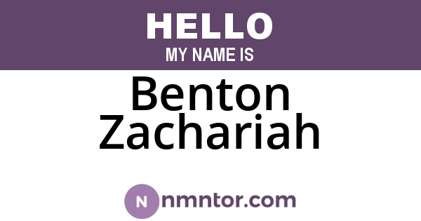 Benton Zachariah