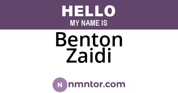 Benton Zaidi