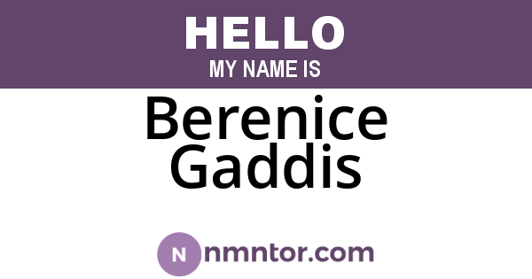 Berenice Gaddis