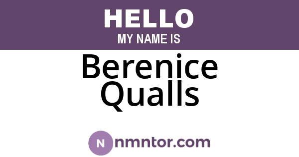Berenice Qualls