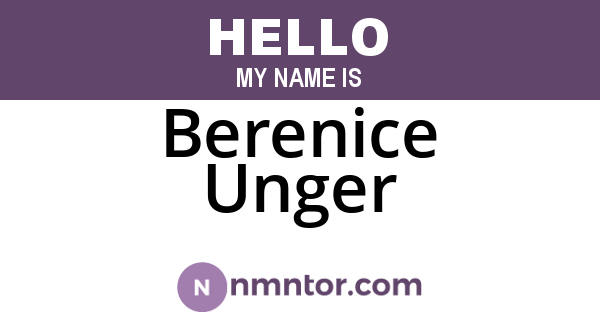 Berenice Unger