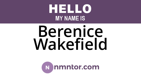 Berenice Wakefield