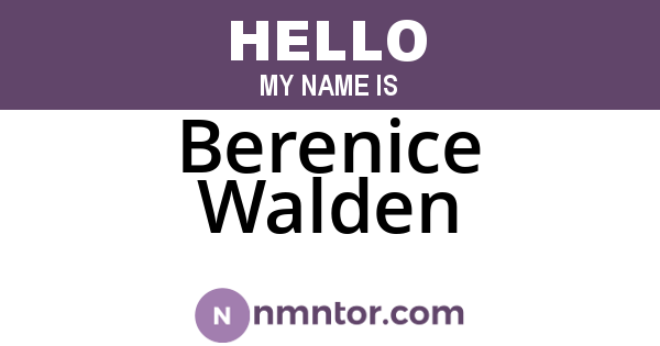 Berenice Walden