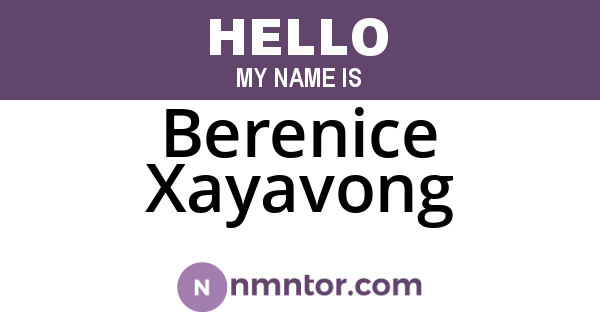 Berenice Xayavong