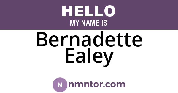 Bernadette Ealey