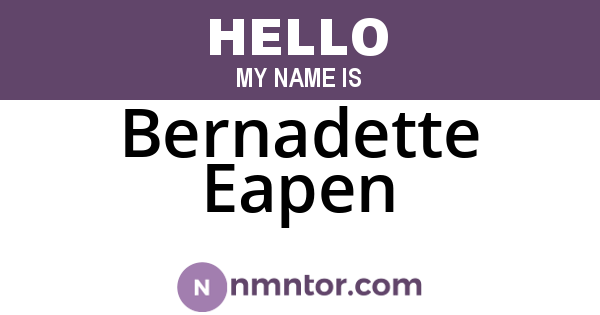 Bernadette Eapen