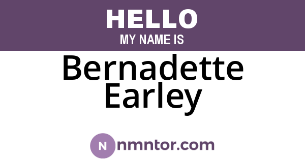 Bernadette Earley