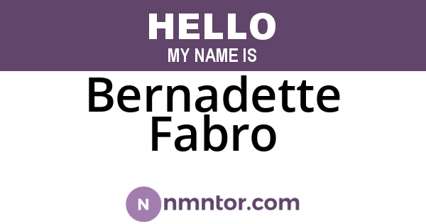 Bernadette Fabro