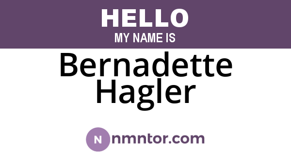 Bernadette Hagler