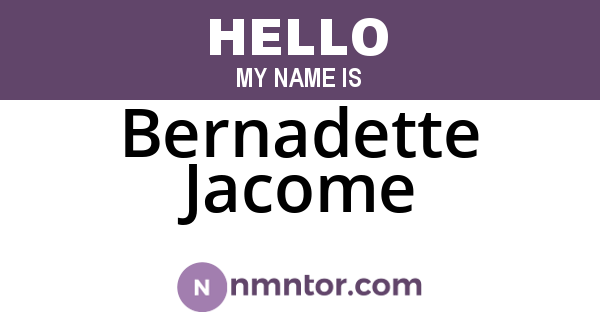 Bernadette Jacome