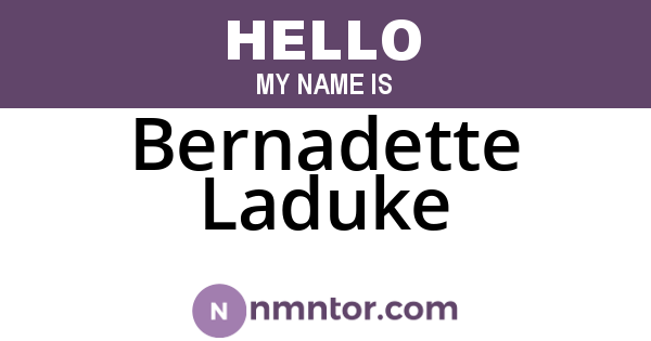 Bernadette Laduke