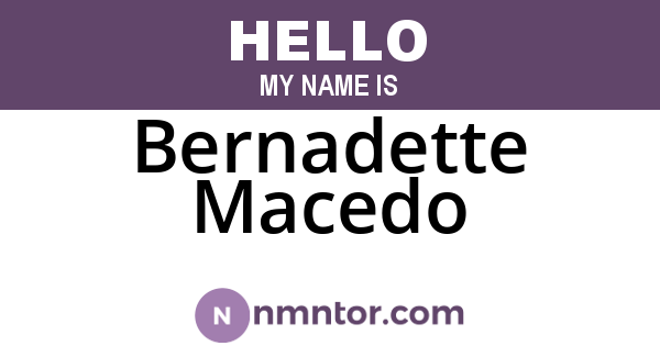 Bernadette Macedo