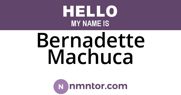 Bernadette Machuca