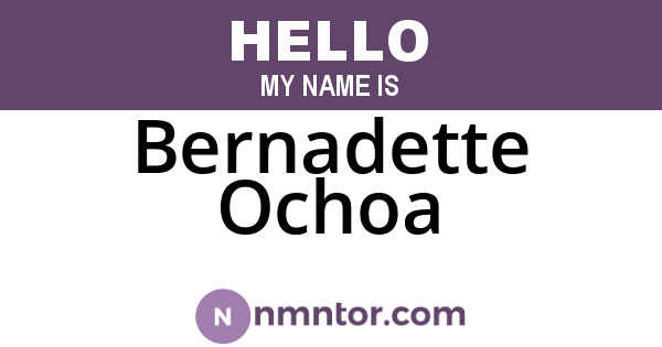 Bernadette Ochoa