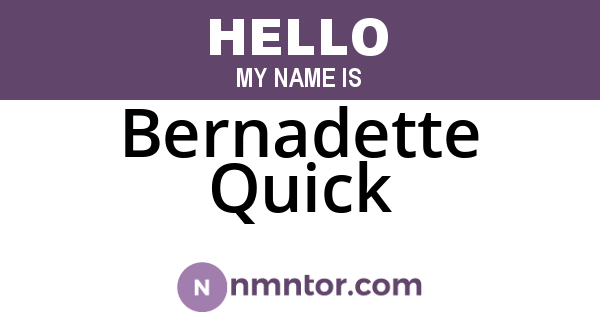 Bernadette Quick