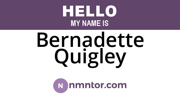 Bernadette Quigley