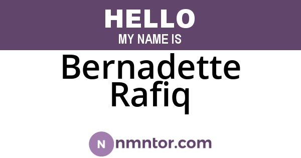 Bernadette Rafiq
