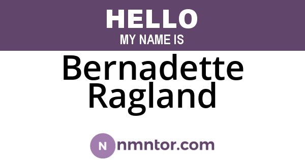 Bernadette Ragland