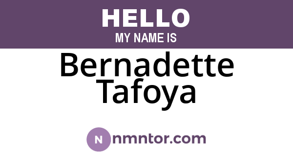 Bernadette Tafoya