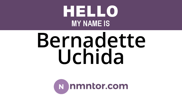 Bernadette Uchida