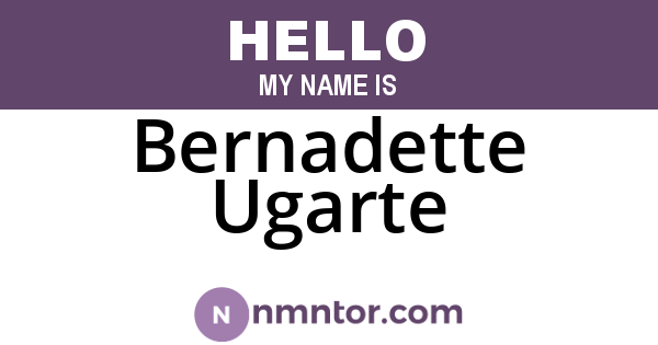 Bernadette Ugarte