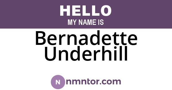 Bernadette Underhill