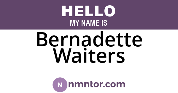 Bernadette Waiters