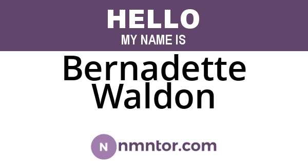 Bernadette Waldon