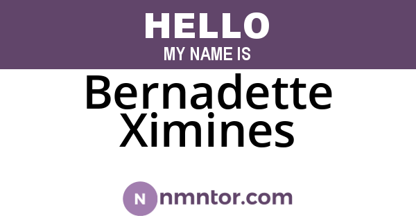 Bernadette Ximines