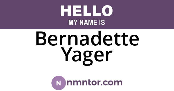 Bernadette Yager