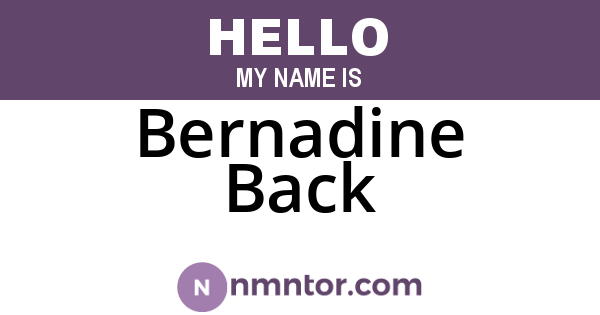 Bernadine Back