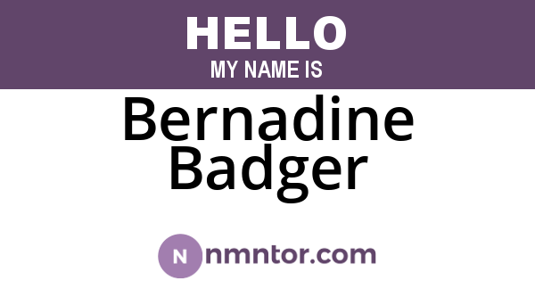 Bernadine Badger