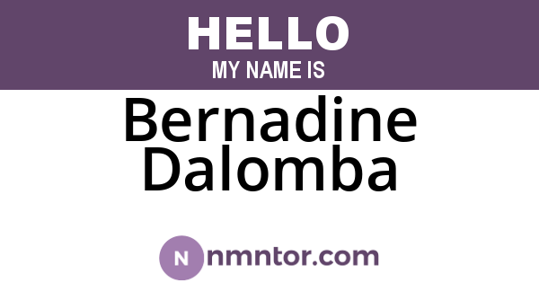 Bernadine Dalomba