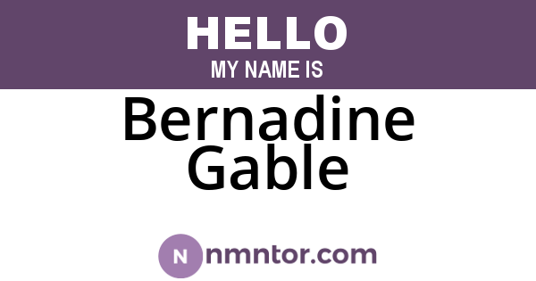 Bernadine Gable