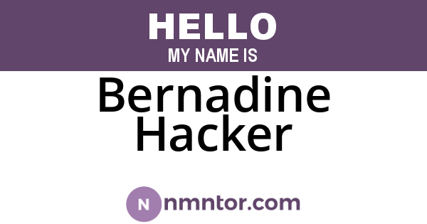 Bernadine Hacker