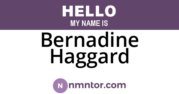 Bernadine Haggard