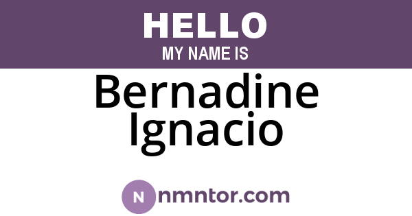 Bernadine Ignacio